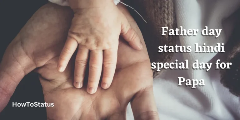 Father day status hindi special day for Papa