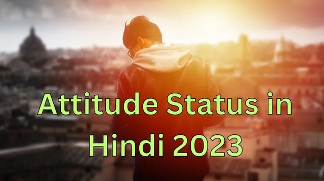 Attitude Status in Hindi 2023