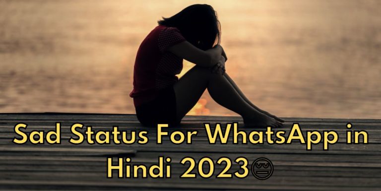 Sad Status For WhatsApp in Hindi 2023
