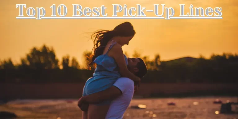 Best Pick-Up Lines