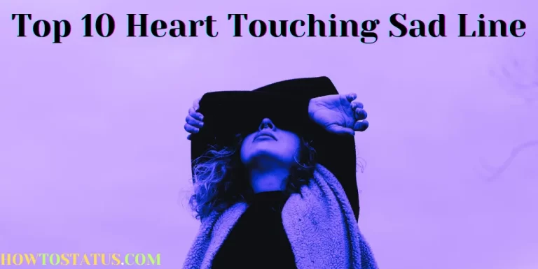 Top 10 Heart Touching Sad Line Part -2