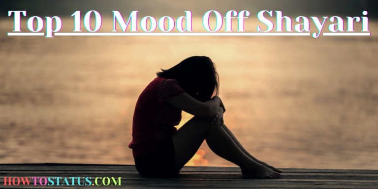 Top 10 Mood Off Shayari