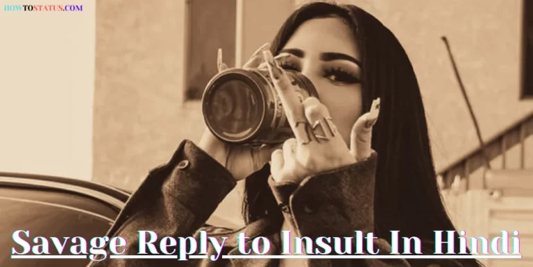 Savage Reply to Insult In Hindi