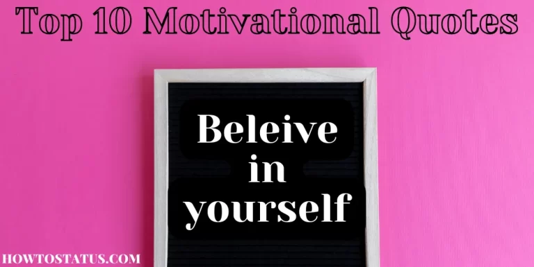Top 10 Motivational Quotes