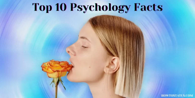 Top 10 Psychology Facts